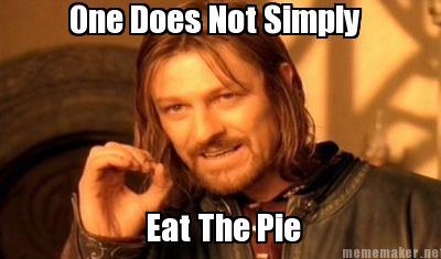 dont eat da pie.jpg