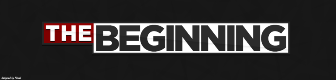 The Beginning Banner.png